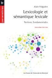 book Lexicologie et sémantique lexicale: Notions fondamentales