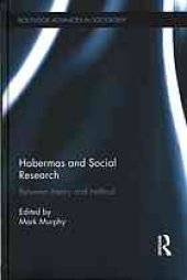 book Habermas and social research : between theory and method