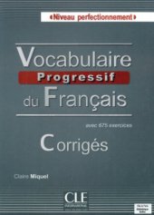 book Vocabulaire progressif du français : avec 675 exercices : niveau perfectionnement