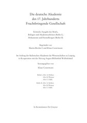 book Briefe der Fruchtbringenden Gesellschaft und Beilagen : die Zeit Fürst Ludwigs von Anhalt-Köthen 1617-1650