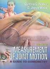 book Measurement of joint motion : a guide to goniometry