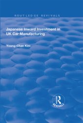 book Japanese Inward Investment in UK Car Manufacturing