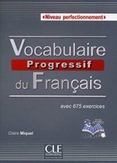 book Vocabulaire progressif du français avec 675 exercices ; niveau perfectionnement