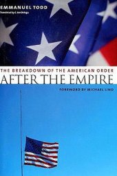 book After the Empire: The Breakdown of the American Order