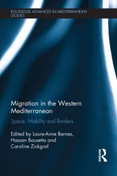 book Migration in the Western Mediterranean: Space, Mobility and Borders