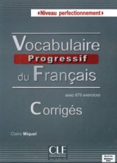 book Vocabulaire progressif du français : avec 675 exercices : niveau perfectionnement