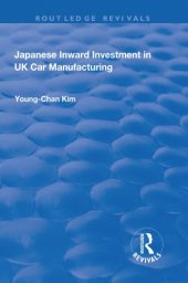 book Japanese Inward Investment in UK Car Manufacturing