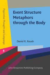 book Event structure metaphors through the body : translation from English to American Sign Language