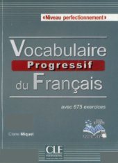 book Vocabulaire progressif du français avec 675 exercices ; niveau perfectionnement