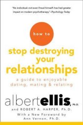 book How To Stop Destroying Your Relationships