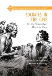 book Socrates in the cave : on the philosopher’s motive in Plato