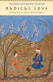 book Radical Love: Teachings from the Islamic Mystical Tradition