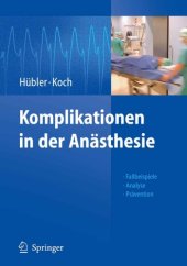 book Komplikationen in der Anästhesie : Fallbeispiele - Analyse - Prävention