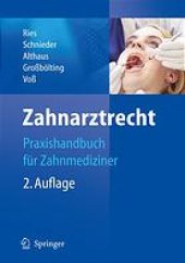 book Zahnarztrecht : Praxishandbuch für Zahnmediziner