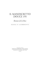 book Il Manoscritto Douce 195, Roman de la Rose: saggi e commenti