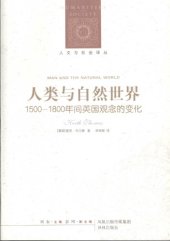 book 人类与自然世界：1500-1800年间英国观念的变化