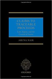 book Claims to Traceable Proceeds: Law, Equity, and the Control of Assets