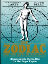 book The Zodiac and the Salts of Salvation: Homeopathic Remedies for the Sign Types