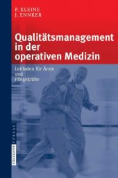 book Qualitätsmanagement in der operativen Medizin : Leitfaden für Ärzte und Pflegekräfte