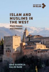 book Islam and Muslims in the West: Major Issues and Debates