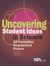 book Uncovering Student Ideas in Science, Volume 1: 25 Formative Assessment Probes