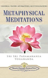 book Metaphysical Meditations: Universal Prayers, Affirmations, and Visualizations