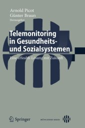 book Telemonitoring in Gesundheits- und Sozialsystemen : eine eHealth-Lösung mit Zukunft