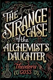 book The Strange Case of the Alchemist’s Daughter