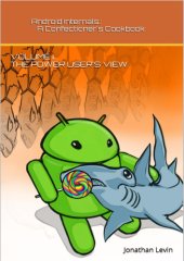 book Android Internals - A Confectioner’s Cookbook