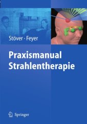 book Praxismanual Strahlentherapie : mit 145 Tabellen