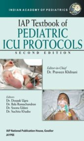 book IAP Textbook of Pediatric ICU Protocols