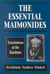 book The essential Maimonides : translations of the Rambam