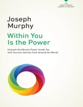 book Within You Is the Power_ Unleash the Miricle Power Inside You with Success Secrets from Around the World