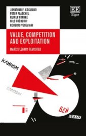 book Value, Competition and Exploitation: Marx’s Legacy Revisited