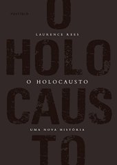 book O Holocausto: uma nova história