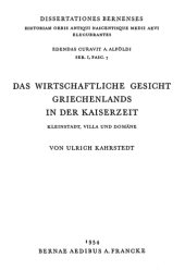 book Das wirtschaftliche Gesicht Griechenlands in der Kaiserzeit: Kleinstadt, Villa und Domäne