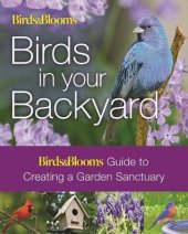 book Birds & Blooms: Birds in Your Backyard