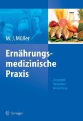 book Ernhrungsmedizinische Praxis : Methoden - Pravention - Behandlung.