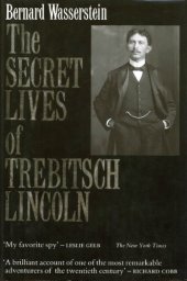 book The Secret Lives of Trebitsch Lincoln