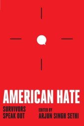 book American Hate: Survivors Speak Out