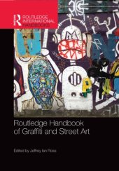 book Routledge Handbook of Graffiti and Street Art