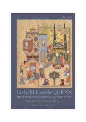 book The Bible and the Qur’an: Biblical Figures in the Islamic Tradition