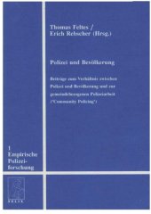 book Polizei und Bevölkerung : Beiträge zum Verhältnis zwischen Polizei und Bevölkerung und zur gemeindebezogenen Polizeiarbeit ("Community policing")