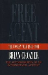 book Free Agent: The Unseen War 1941-91