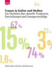 book Frauen in Kultur und Medien Ein Überblick über aktuelle Tendenzen, Entwicklungen und Lösungsvorschläge