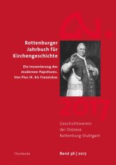 book Die Inszenierung des modernen Papsttums: von Pius IX. bis Franziskus