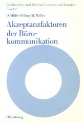 book Akzeptanzfaktoren der Bürokommunikation : mit 8 Abb. u. 110 Tab.