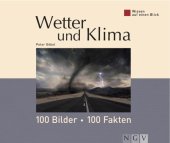 book Wetter und Klima: 100 Bilder - 100 Fakten