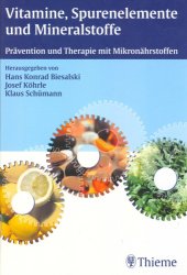 book Vitamine, Spurenelemente und Mineralstoffe : Prävention und Therapie mit Mikronährstoffen