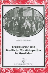 book Teufelsgeige und ländliche Musikkapellen in Westfalen